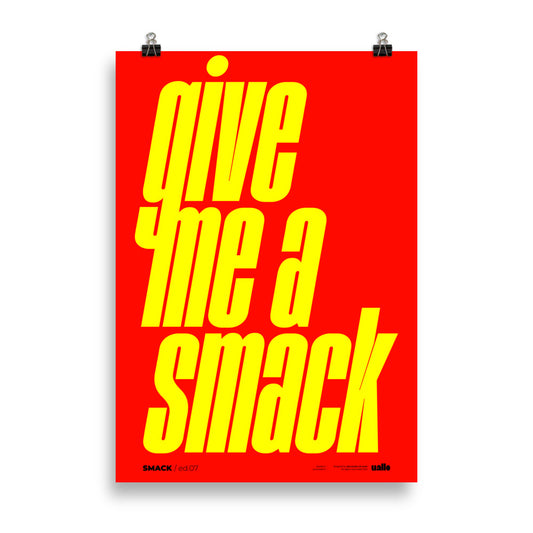 Give me a smack